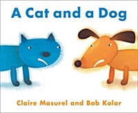 A Cat and a Dog (Paperback)