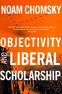 Objectivity and Liberal Scholarship (Paperback)