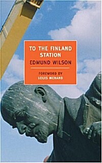 To the Finland Station (Paperback, Reprint)