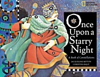 Once Upon a Starry Night: A Book of Constellations (Hardcover)