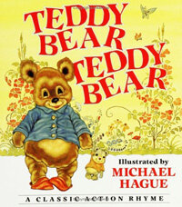 Teddy bear Teddy bear: A classic action rhyme