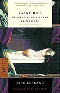 Fanny Hill: Or, Memoirs of a Woman of Pleasure (Paperback)
