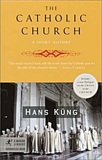The Catholic Church: A Short History (Paperback)
