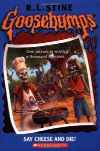 Say Cheese and Die (Paperback) - Goosebumps #04