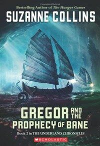 Gregor and the prophecy of band
