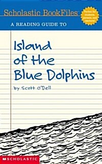 A Reading Guide to Island of the Blue Dolphins by Scott ODell (Paperback)