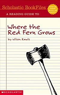 A Reading Guide to Where the Red Fern Grows (Paperback)