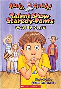 [중고] Ready, Freddy! #5: Talent Show Scardey-Pants: Talent Show Scardey-Pants (Mass Market Paperback)