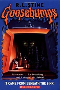 Goosebumps #30: It Came from Beneath the Sink (Paperback)