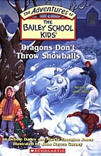 Dragons Dont Throw Snowballs (Paperback)