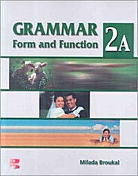 Grammar Form and Function 2A: Student Book (Paperback)