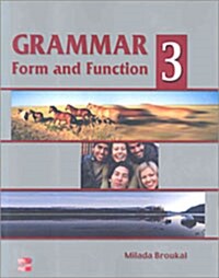 Grammar Form and Function 3: Student Book/FULL(A+B, 합본) (6th Edition, Paperback)