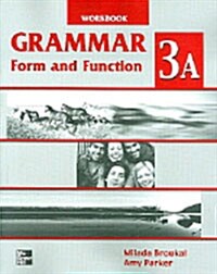 Grammar Form and Function 3A: Workbook (Paperback)