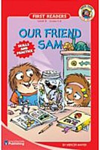 Little Critter First Readers Level 3: Our Friend Sam (Paperback)