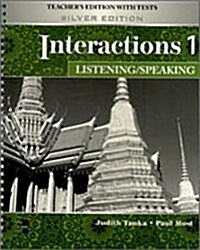Interactions 1 Listening / Speaking : Teachers Edition with Tests (Silver Edition) (Spiral Bound) (Paperback)