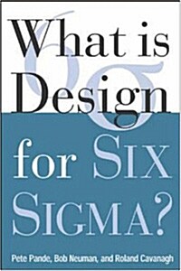 What Is Design for Six Sigma? (Paperback)
