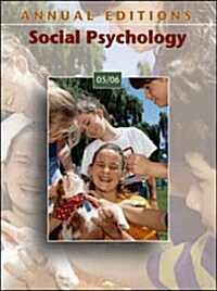 Annual Editions: Social Psychology 05/06 (Paperback, 6, Revised)