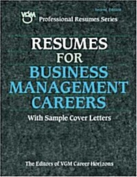 Resumes for Business Management Careers (Paperback, 2nd, Subsequent)