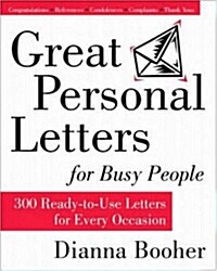 Great Personal Letters for Busy People (Paperback)