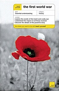 Teach Yourself The First World War (Paperback)