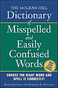 The McGraw-Hill Dictionary of Misspelled and Easily Confused Words (Paperback)