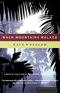 When Mountains Walked (Paperback)