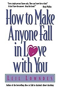 How to Make Anyone Fall in Love With You (Paperback)