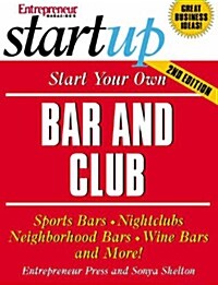 Start Your Own Bar and Club (Paperback, 2nd)