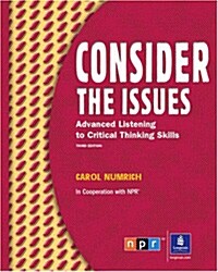[중고] Consider the Issues: Listening and Critical Thinking Skills (Paperback, 3rd)