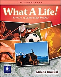 [중고] What a Life! Stories of Amazing People 3 (Intermediate) (Paperback)