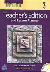 Top Notch 3 with Super CD-ROM Teachers Edition with Daily Lesson Plans and Disk (Paperback)