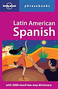 Lonely Planet Latin American Spanish Phrasebook (Paperback, 4th)