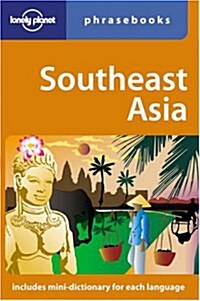 Lonely Planet Southeast Asia Phrasebook (Paperback, 2nd)