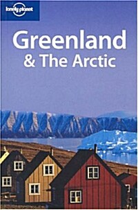 Lonely Planet Greenland & The Arctic (Paperback, 2nd)