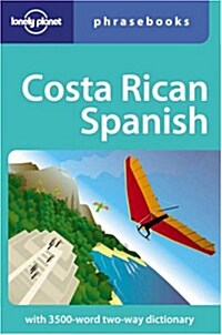 Lonely Planet Costa Rican Phrasebook (Paperback, 2nd)