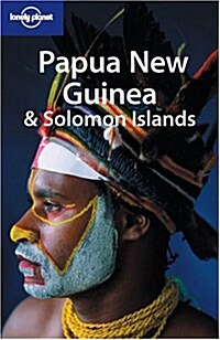 Lonely Planet Papua New Guinea & Solomon Islands (Paperback, 7th)