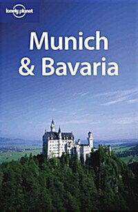 Lonely Planet Munich & Bavaria (Paperback, 2nd)