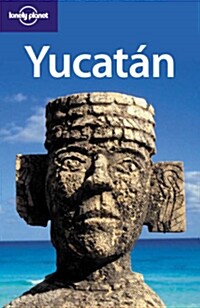 Lonely Planet Yucatan (Paperback, 3rd)