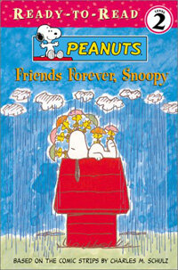 Friends Forever, Snoopy (Paperback, 1st)