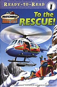 To the Rescue (Paperback, 1st)