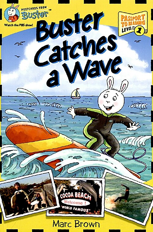 Postcards from Buster: Buster Catches a Wave (L1) (Paperback)