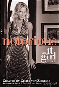[중고] The It Girl #2: Notorious: An It Girl Novel (Paperback)