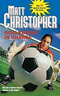 [중고] Goalkeeper in Charge (Paperback, 1st)