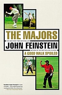 The Majors: In Pursuit of Golfs Holy Grail (Paperback)