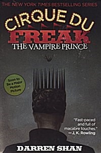 The Cirque Du Freak: The Vampire Prince (Paperback)