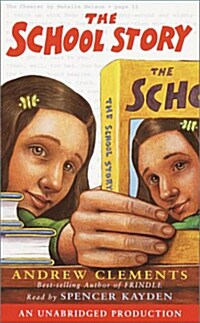 The School Story (Cassette, Unabridged)