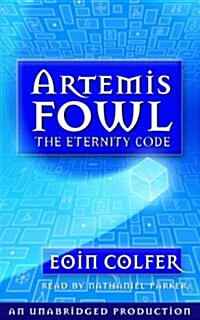 Artemis Fowl: the Eternity Code (Cassette, Unabridged)