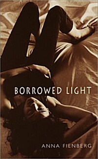 Borrowed Light (Paperback, Reprint)