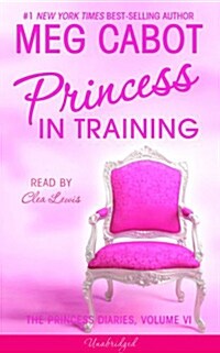 [중고] Princess in Training (Cassette, Unabridged)