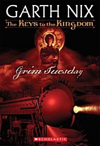 [중고] The Keys to the Kingdom #2: Grim Tuesday (Mass Market Paperback)